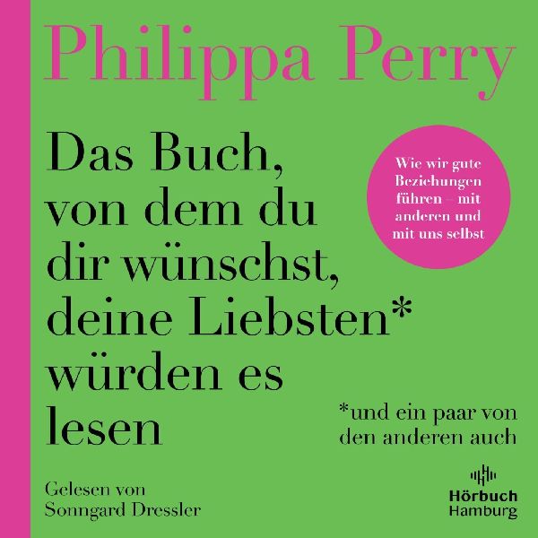 Das Buch, von dem du dir wünschst, deine Liebsten würden es ...
