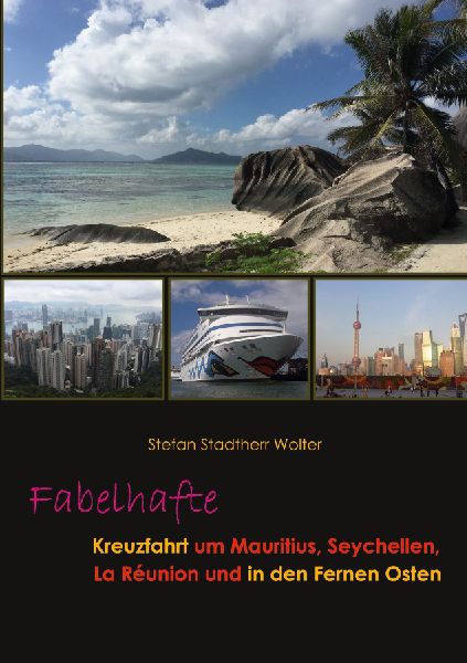 Fabelhafte Kreuzfahrt um Mauritius, Seychellen, La Réunion un...