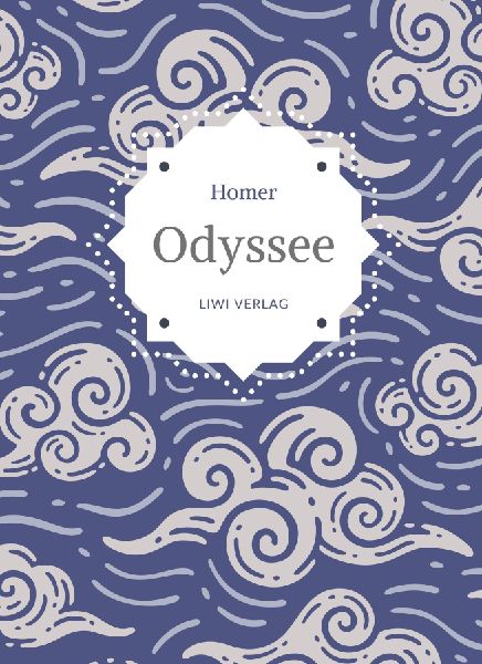 Homer: Odyssee. Vollständige Neuausgabe