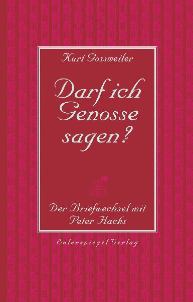 Darf ich Genosse sagen?