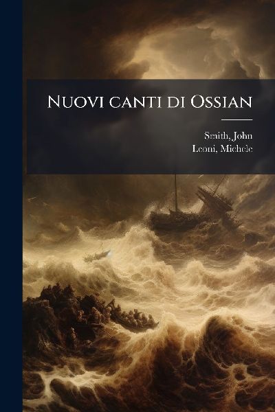 Nuovi canti di Ossian