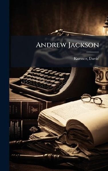 Andrew Jackson