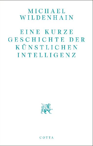 Eine kurze Geschichte der Künstlichen Intelligenz
