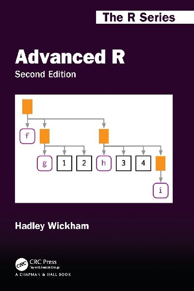 Advanced R, Second Edition