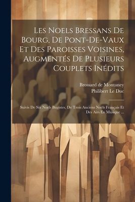 Les Noels Bressans De Bourg, De Pont-de-vaux Et Des Paroisses ...