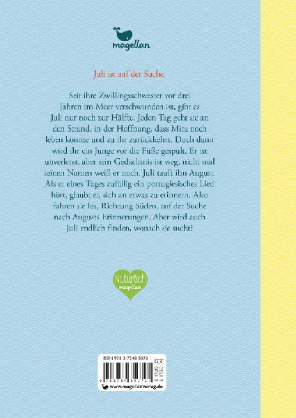 Ende Juli, Anfang August