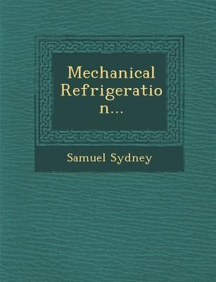 Mechanical Refrigeration...