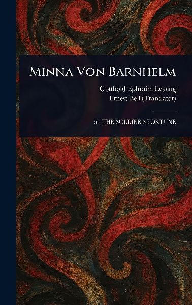 Minna Von Barnhelm