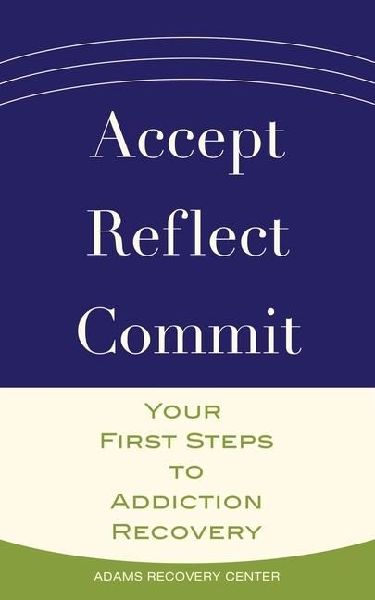 Accept, Reflect, Commit