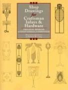 Shop Drawings for Craftsman Inlays & Hardware