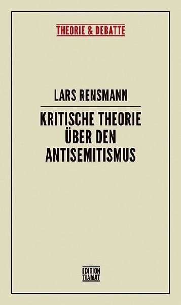 Kritische Theorie über den Antisemitismus