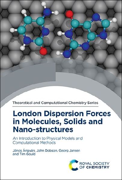 London Dispersion Forces in Molecules, Solids and Nano-Structures
