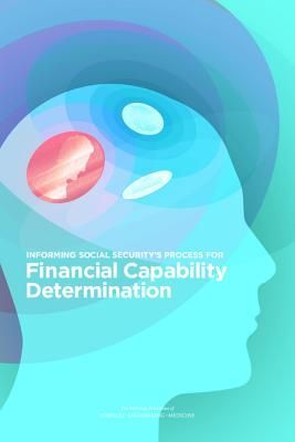 Informing Social Security's Process for Financial Capabil...