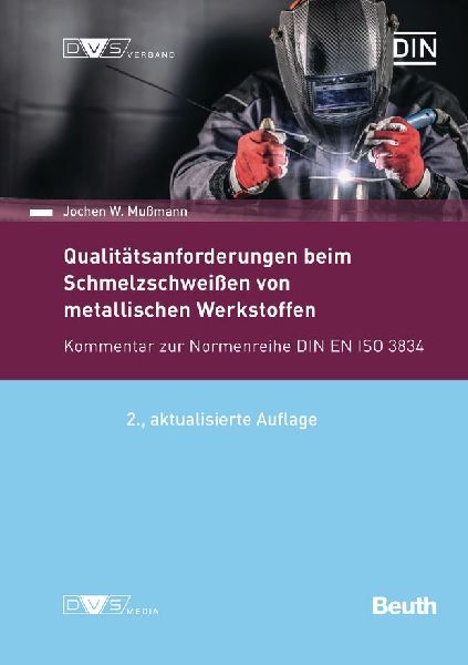 Qualitätsanforderungen beim Schmelzschweißen metallischer We...
