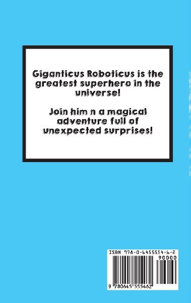 Giganticus Roboticus