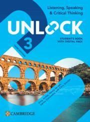 Unlock Level 3 Listening, Speaking and Critical Thinking Stude...