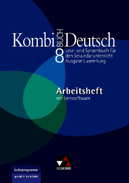 Kombi-Buch Deutsch 8 Arbeitsheft Ausgabe Luxemburg