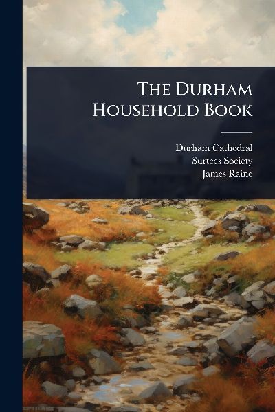 The Durham Household Book