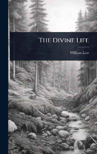The Divine Life