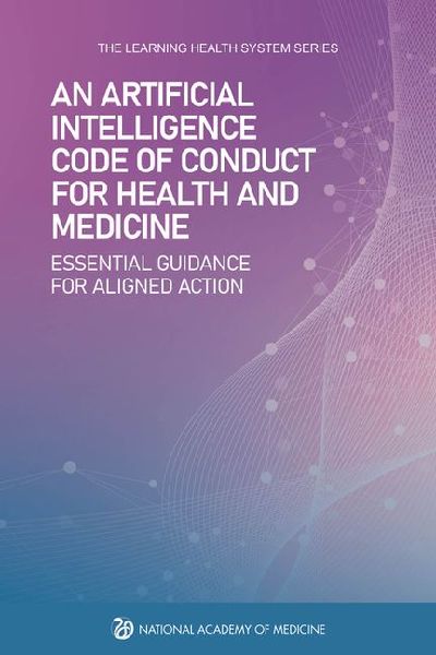An Artificial Intelligence Code of Conduct for Health and Medi...