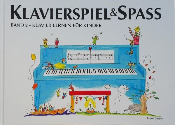 Klavierspiel & Spaß. Band 02