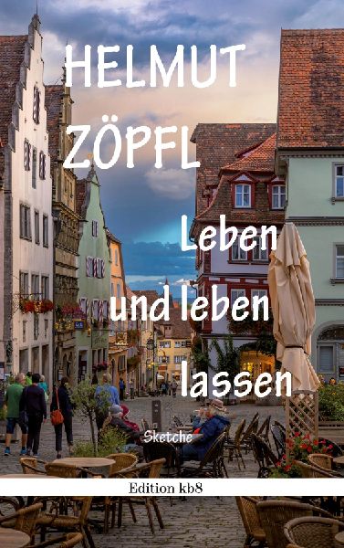 Leben und leben lassen