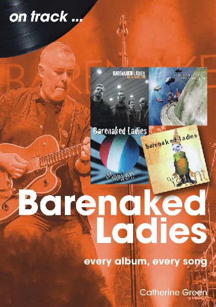 Barenaked Ladies On Track