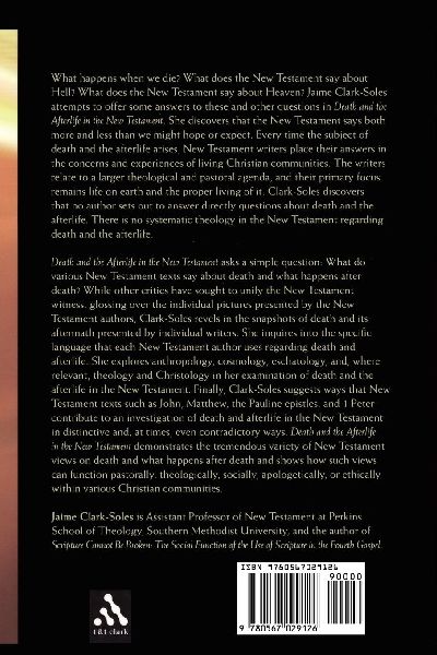 Death and the Afterlife in the New Testament