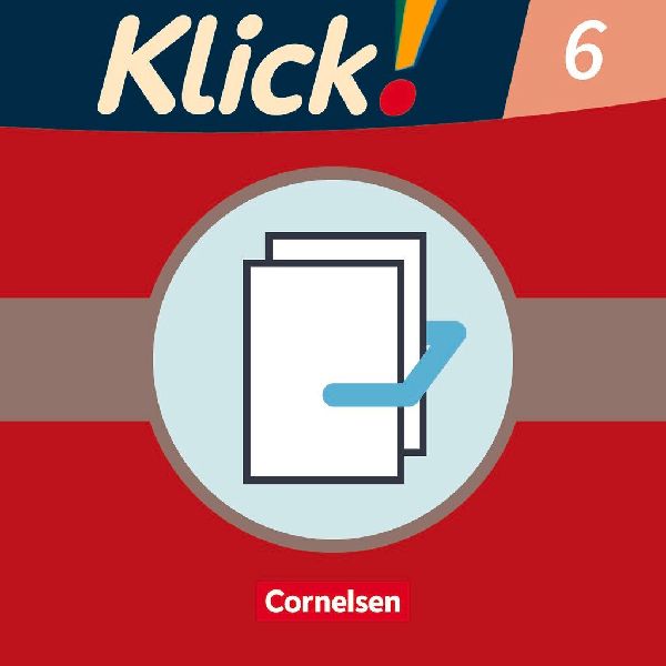 Klick! Deutsch 6. Schuljahr - Ausgabe 2007 - Rechtschreiben un...