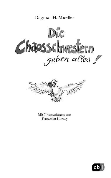 Die Chaosschwestern geben alles