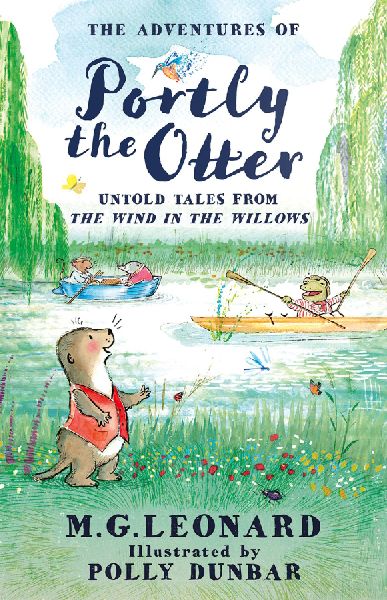 The Adventures of Portly the Otter: Untold Tales from the Wind...