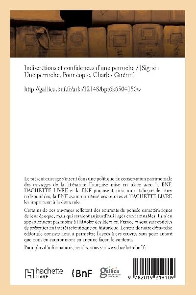 Indiscrétions Et Confidences d'Une Perruche