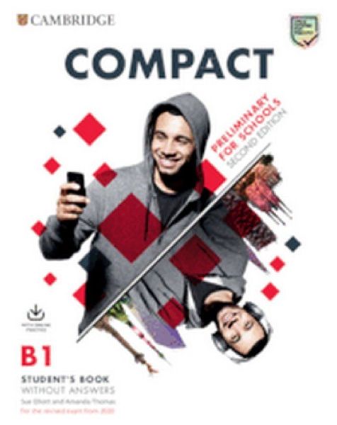 Compact Preliminary for Schools Student's Book Without An...