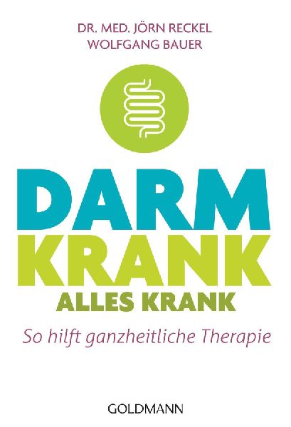 Darm krank - alles krank