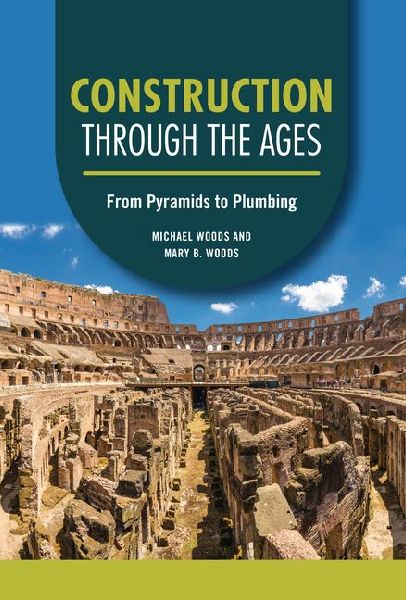 Construction Through the Ages