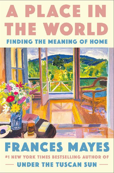 A Place in the World: Finding the Meaning of Home