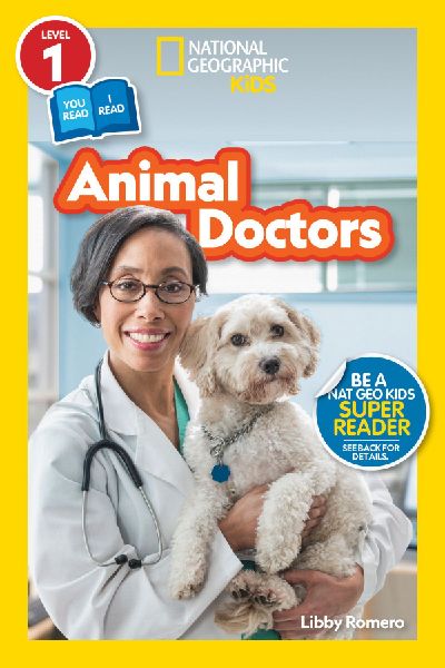 Animal Doctors (National Geographic Kids Readers, Level 1/Co-R...