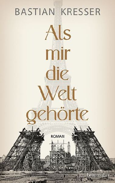 Als mir die Welt gehörte