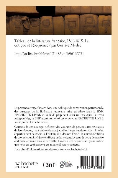 Tableau de la Littérature Française, 1800-1815. La Critique Et l'Éloquence