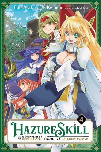 Hazure Skill: The Guild Member with a Worthless Skill Is Actua...
