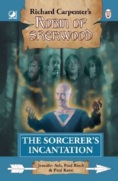 Robin of Sherwood - The Sorcerer's Incantation