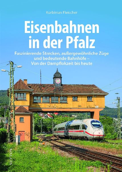 Eisenbahnen in der Pfalz