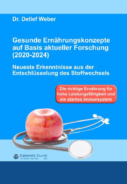 Gesunde Ernährungskonzepte auf Basis aktueller Forschung (202...