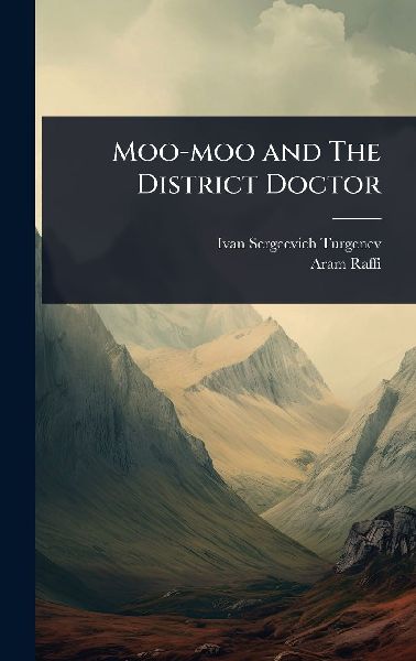 Moo-moo and The District Doctor