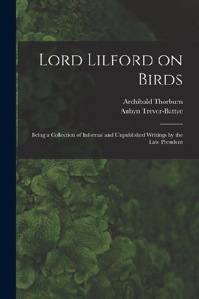 Lord Lilford on Birds