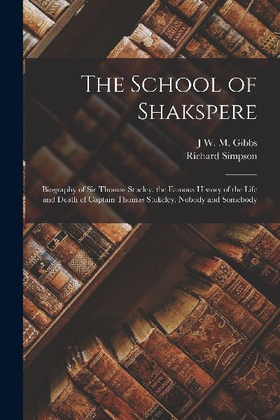 The School of Shakspere
