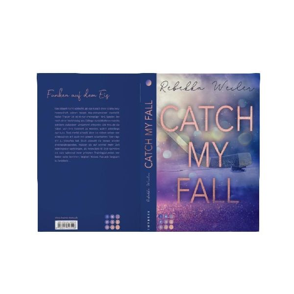 Catch My Fall (»Catch Me«-Reihe)