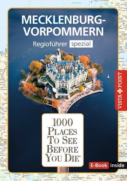 Reiseführer Mecklenburg-Vorpommern. Regioführer inklusive E-...
