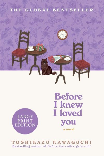 Before I Knew I Loved You