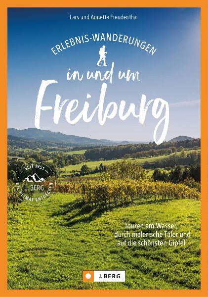 Erlebnis-Wanderungen in und um Freiburg